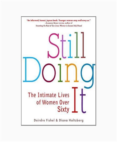 mature amateur|Still Doing It: The Intimate Lives of Women Over 65